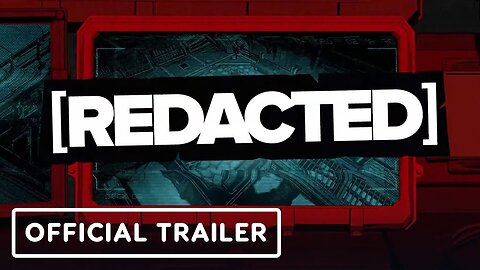 Redacted - Official Reveal Trailer | gamescom 2024