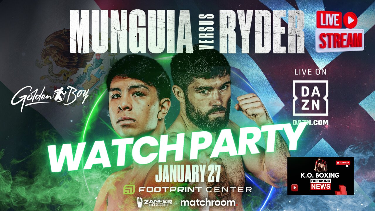 Tonight’s Live Boxing Watch Party Munguia Vs. Ryder Source: Tonight’s Live Boxing Results: Munguia Vs. Ryder