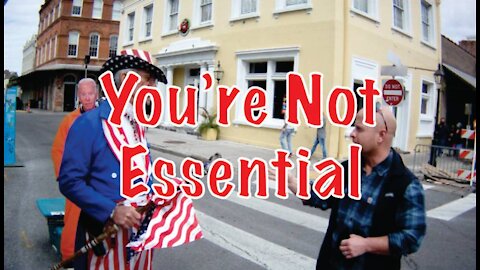 You're Not Essential