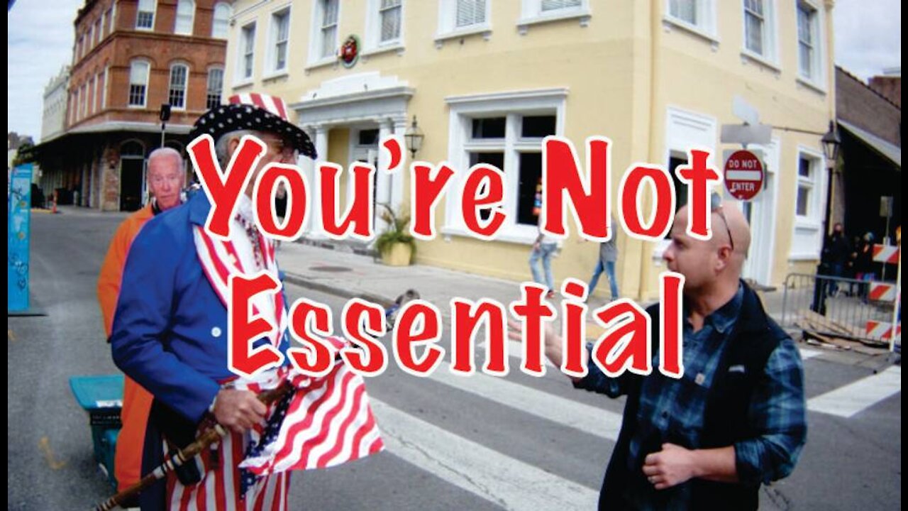 You're Not Essential