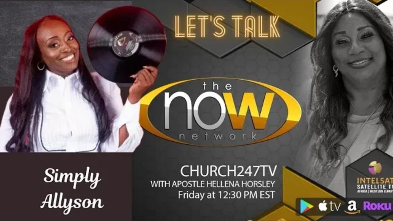 2022 July 08 | Let's Talk: Simply Allyson | Church 247 TV