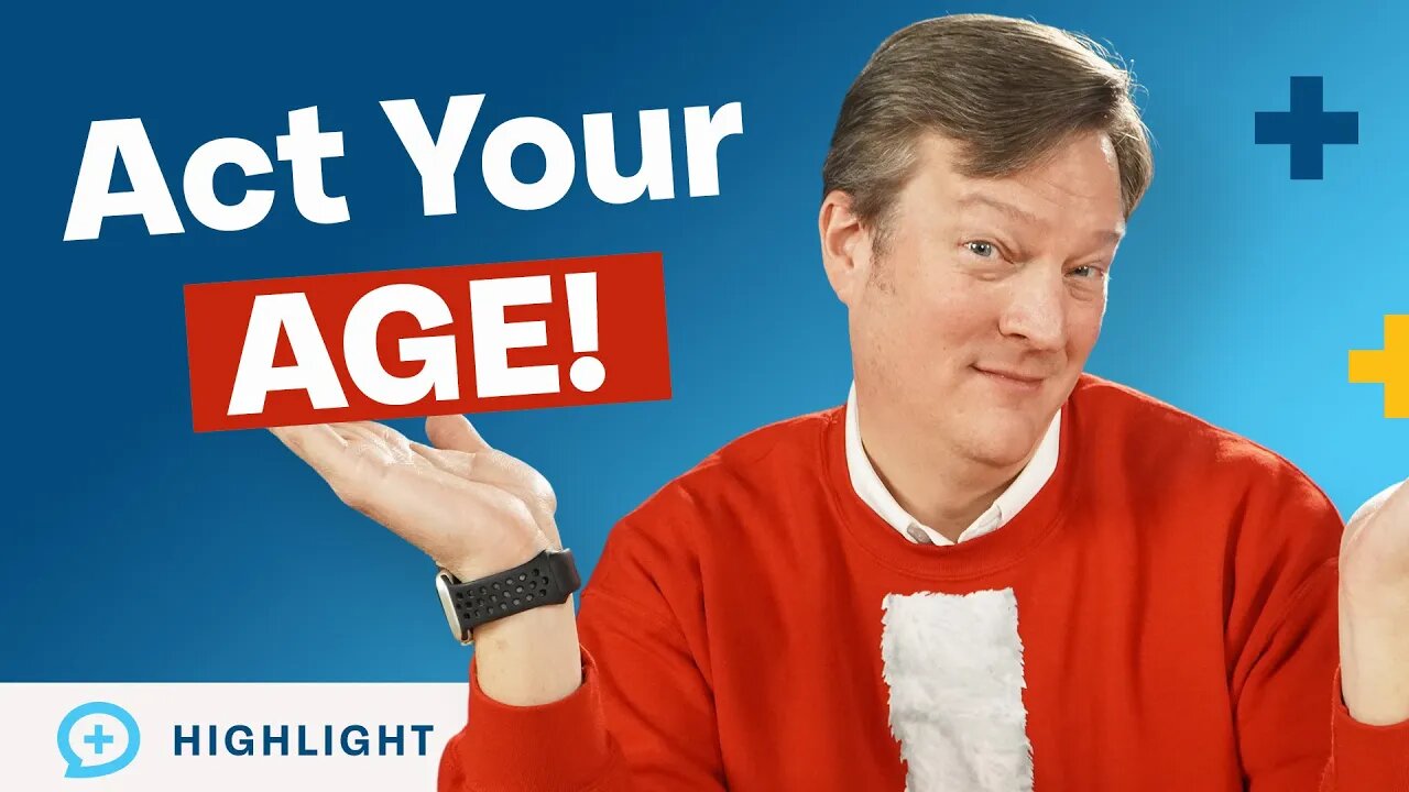Why It's a Good Idea to Act Your Age During the Holidays...