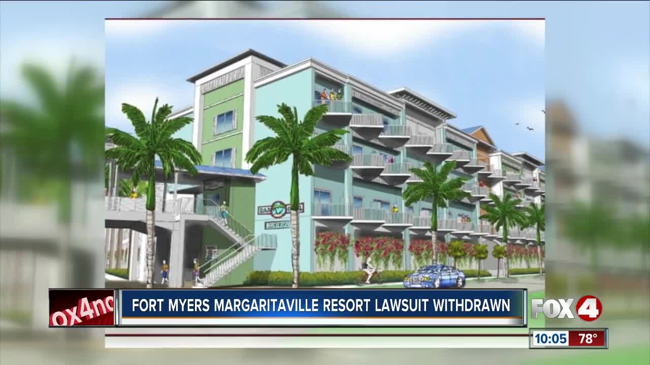 Fort Myers Margaritaville Resort lawsuit withdrawn