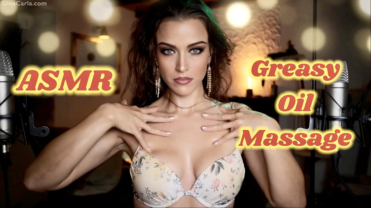 ASMR Gina Carla 💦 Oil Massage Extreme!