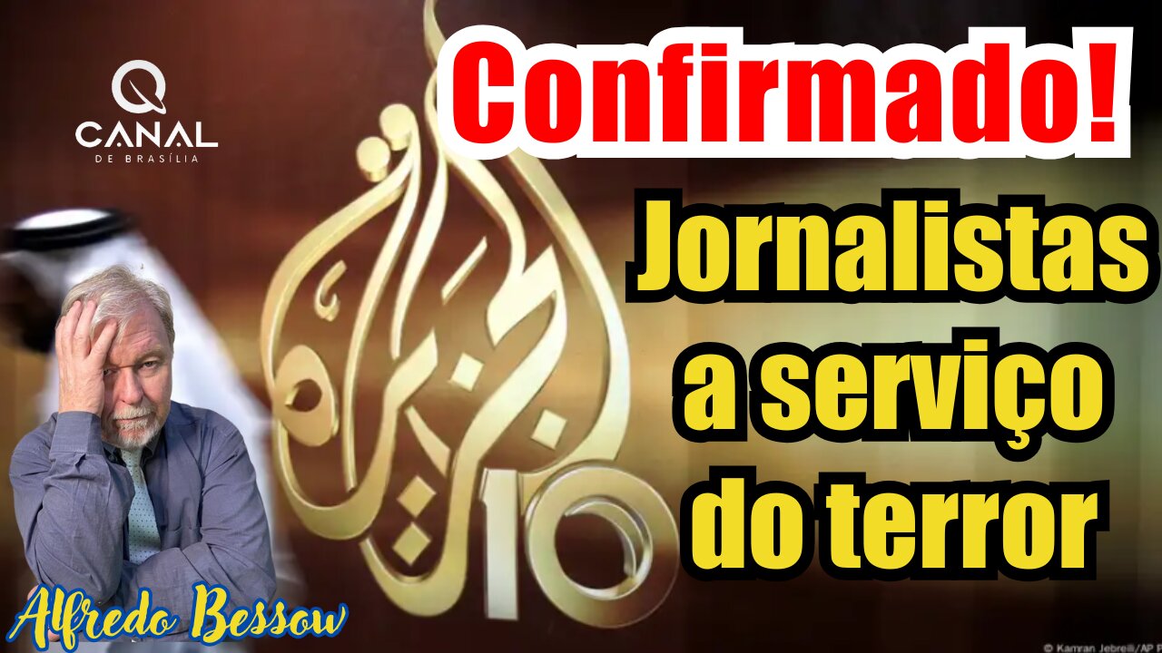 Confirmado! Jornalistas da Al Jazeera SÃO terroristas do Hamas