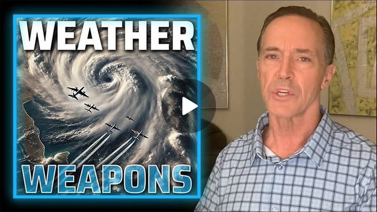 The World Is Waking Up To The Globalists' Use Of Weather Weapons To Destabilize Civilizations