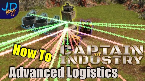 Your Guide to Advanced logistics 🚜 Captain of Industry 👷 Walkthrough, Guide, Tips