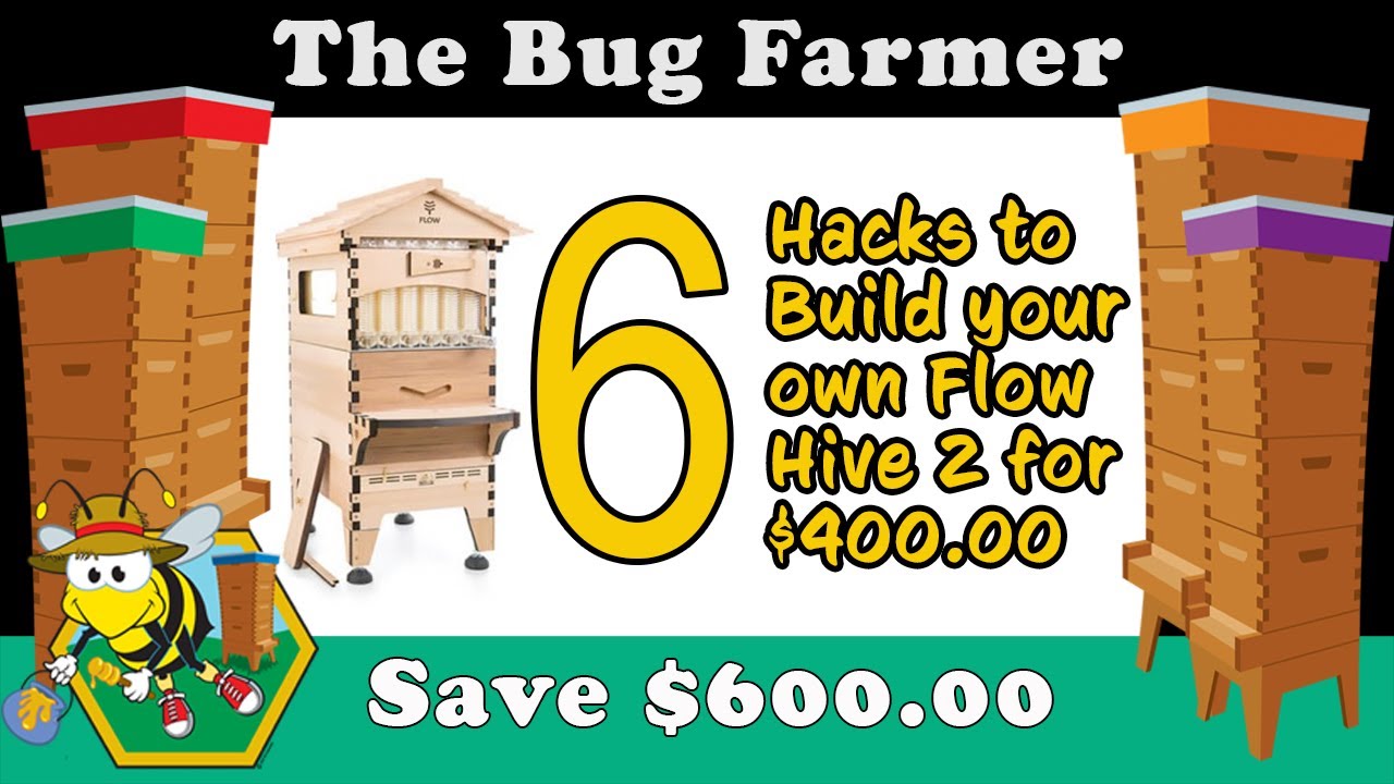 Flow Hive Hack - How to build your own flow hive for 400.00. Flow hive tips and tricks. Save Money.