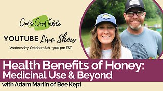 Health Benefits of Honey: Medicinal Use and Beyond | Adam Martin of Bee Kept