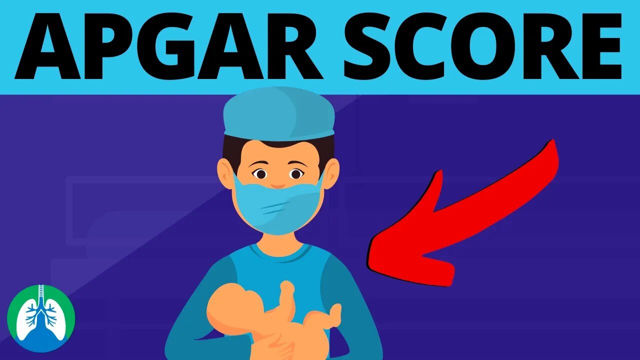 Apgar Score (Medical Definition) Quick Explainer Video