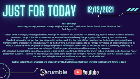 Just for Today - Fear of change - 12-12-21