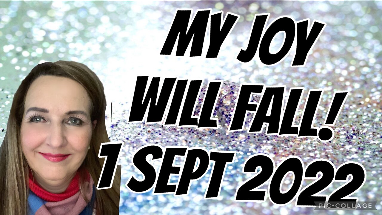 MY JOY WILL FALL!/ Prophetic word for nations/ We sing🎶/ 1 Sept 2022