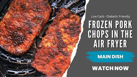 How to make Frozen Pork Chops in the Air Fryer Recipe | Air Fryer Recipes