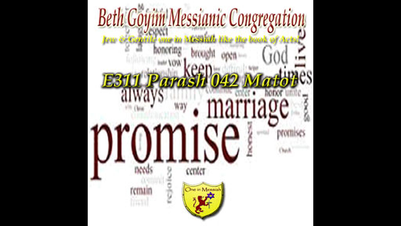 BGMCTV MESSIANIC LESSON E311 Parash 042 Matot Bmidbar Num