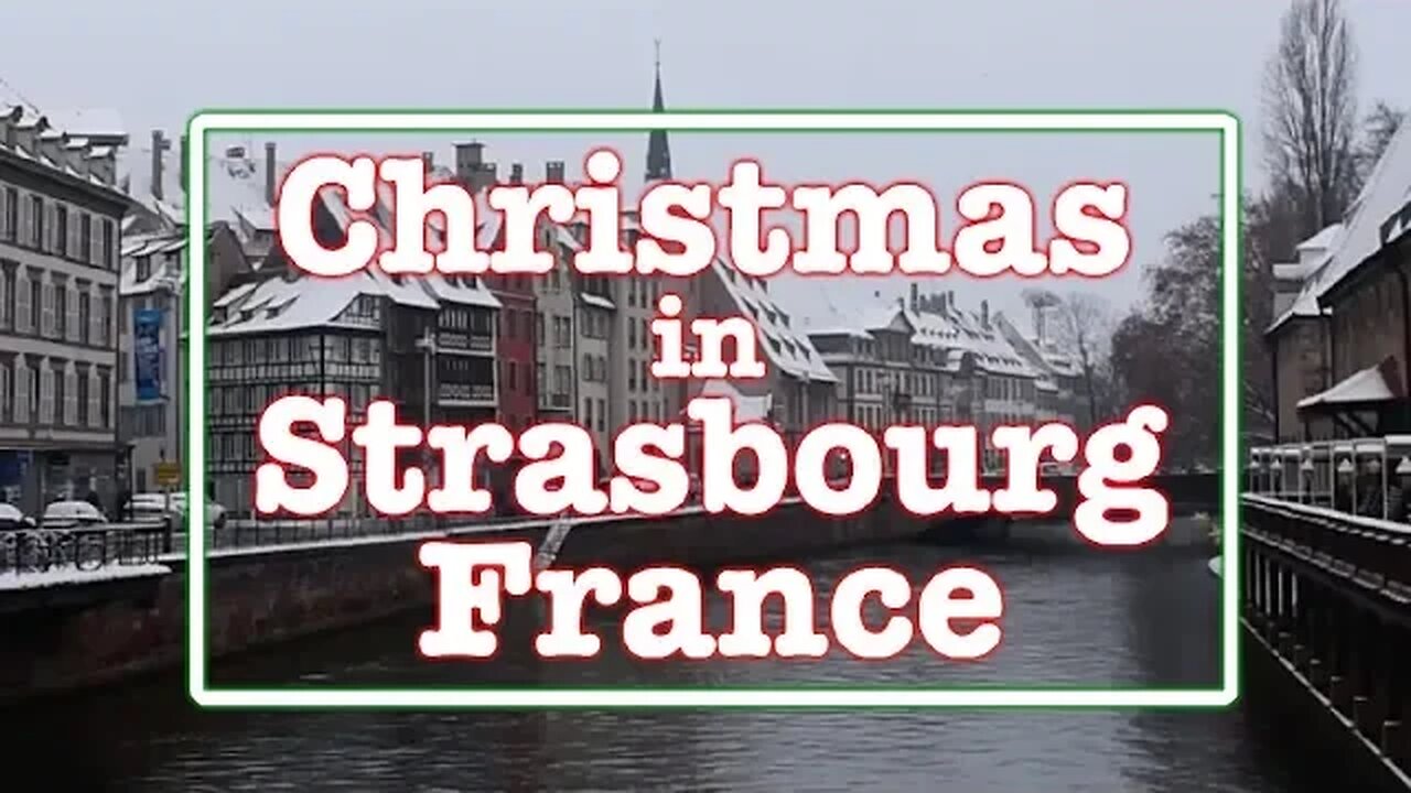 INSANE Christmas Markets in Strasbourg, France!!