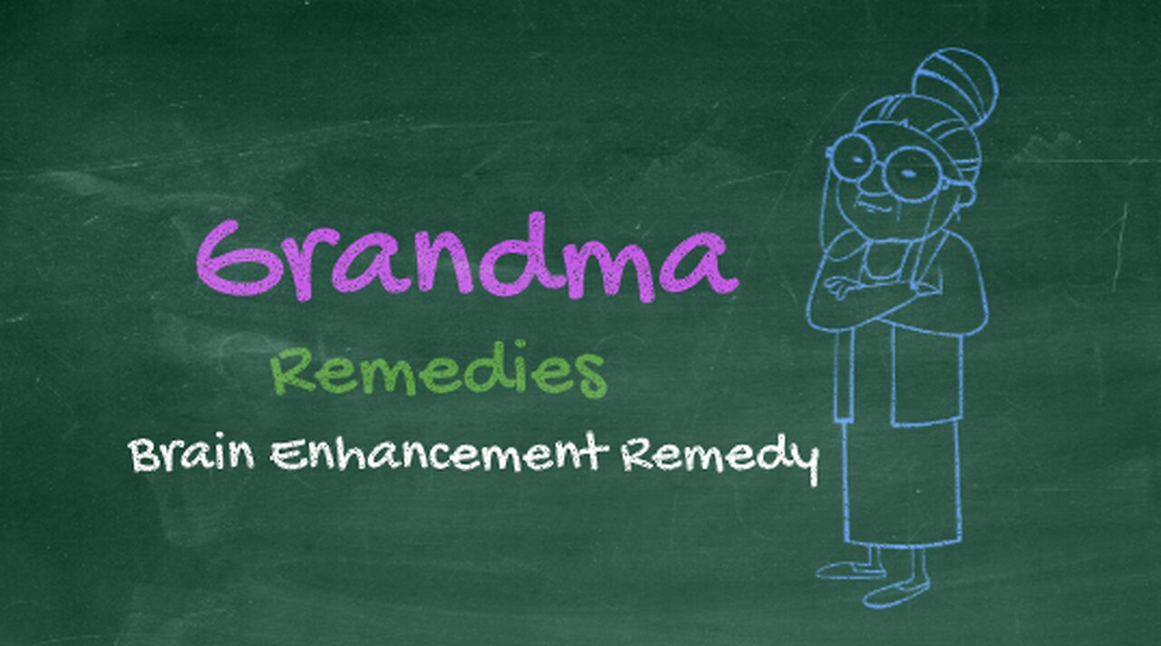 Grandma home remedy for brain enhancement - boost your mind fast