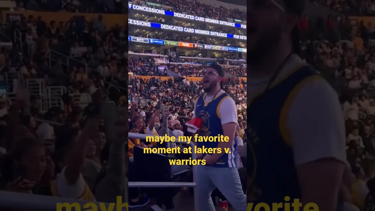 maybe my favorite moment at lakers v. warriors
