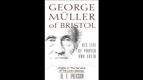 George Müller of Bristol, By Arthur T. Pierson, Chapter 6