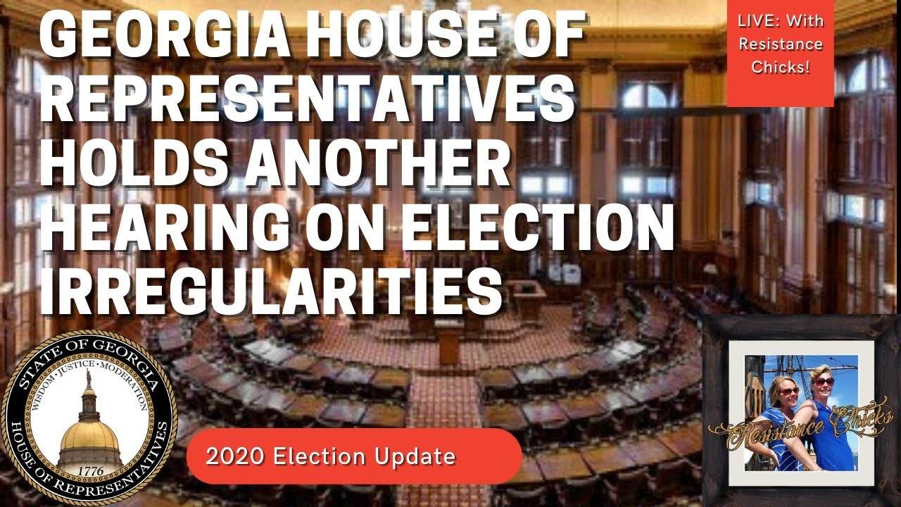 🔴 Was LIVE: Georgia House of Representatives Holds Another Hearing on Election Irregularities