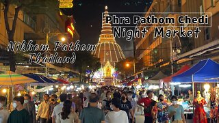 Night Market - Nakhon Prathom Thailand 2022 - Street Food and More