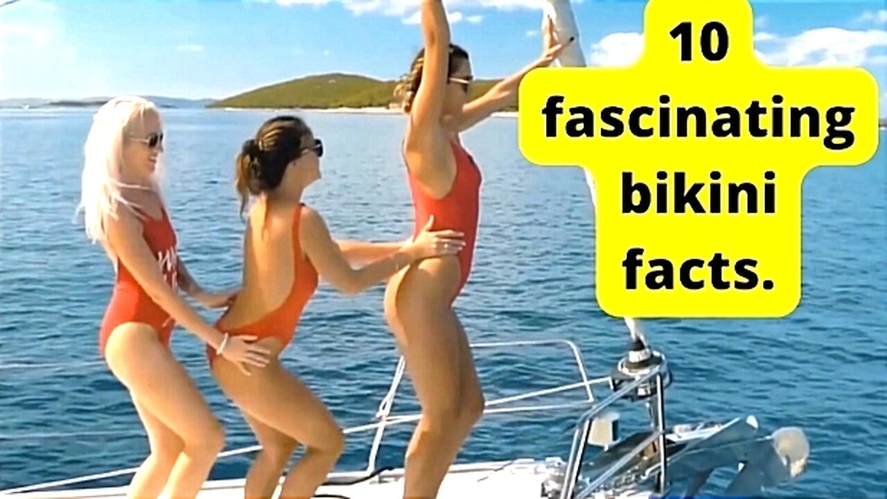 Amazing Facts About Bikini