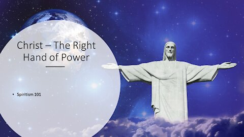 Christ – The Right hand of Power