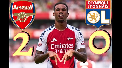 Arsenal _2-0_ Lyon | HIGHLIGHTS | 2024