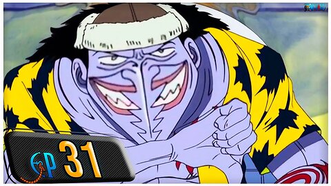 O HOMEM MAIS PERIGOSO DE EAST BLUE, ARLONG! O HOMEM PEIXE (RESUMO ONE PIECE EP 31)