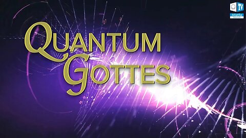 Das Quantum Gottes