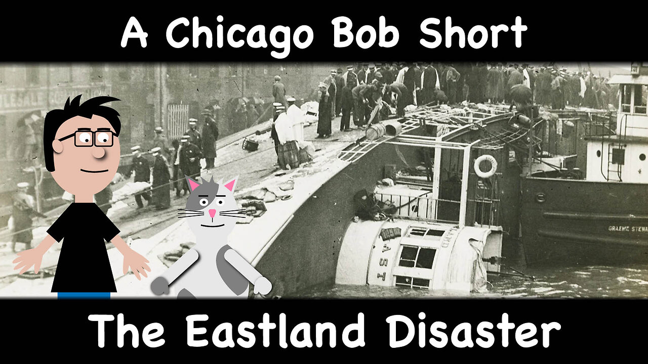 The Eastland Disaster: One of the Worst Maritime Disasters in History