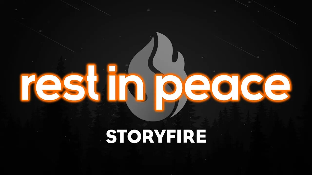 Rest In Peace StoryFire