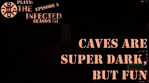 Caves Are Super Dark But Getting Our First Extractor In One! The Infected Gameplay S4EP5