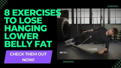 8 Exercises to Lose Hanging Lower Belly Fat