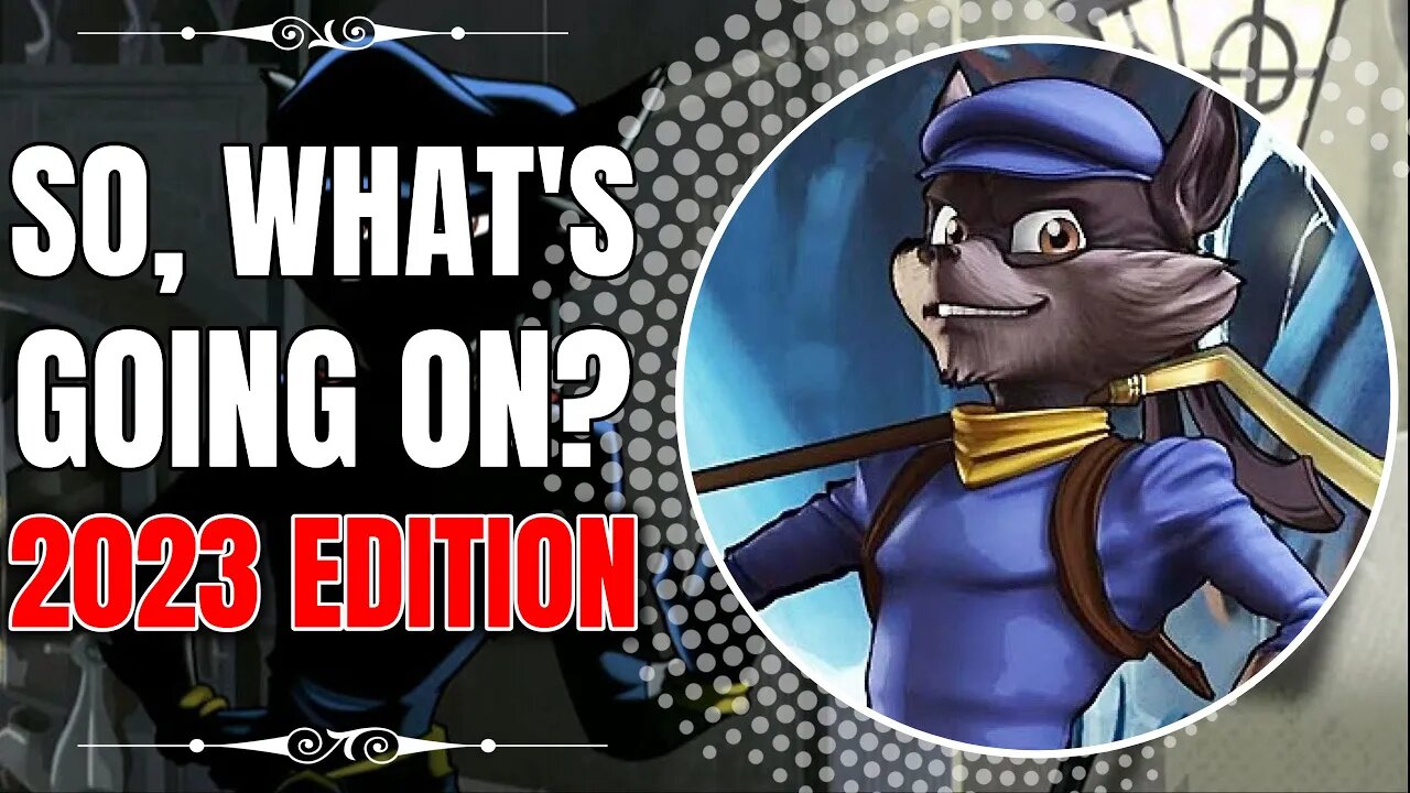 So, What's Going On With Sly Cooper? (2023 Edition)