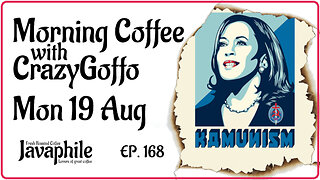 Morning Coffee with CrazyGoffo - Ep.168 #RumbleTakeover #MAGA2024