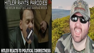 Hitler Reacts To Political Correctness (HRP) REACTION!!! (BBT)