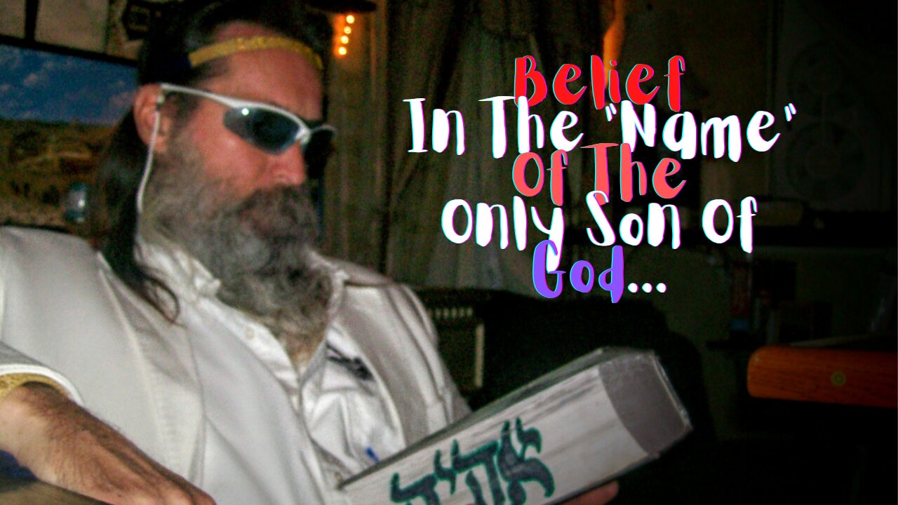 God Only Gives Eternal Life To Those Who Believe In His Name...