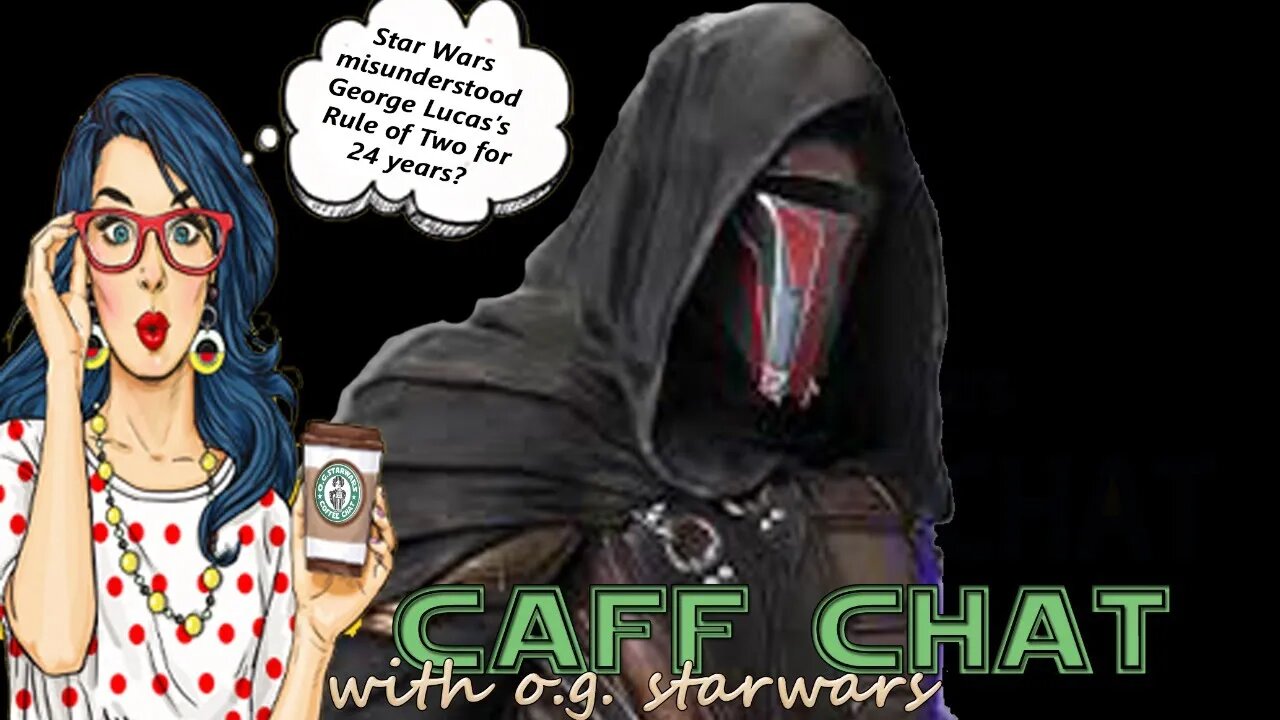 CAF CHAT || Events that Influenced Revan, Rule of Two and more.......