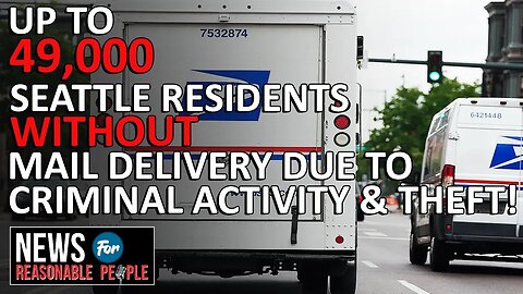 USPS Halts Mail in Seattle Zip Code Due to Rampant Theft