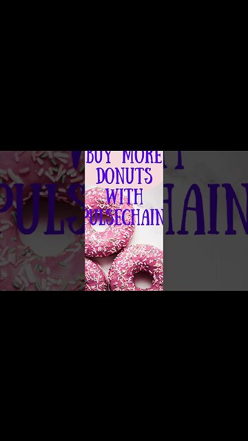 Love Tasty Donuts?! Chance To Buy More With Pulsechain! #shorts
