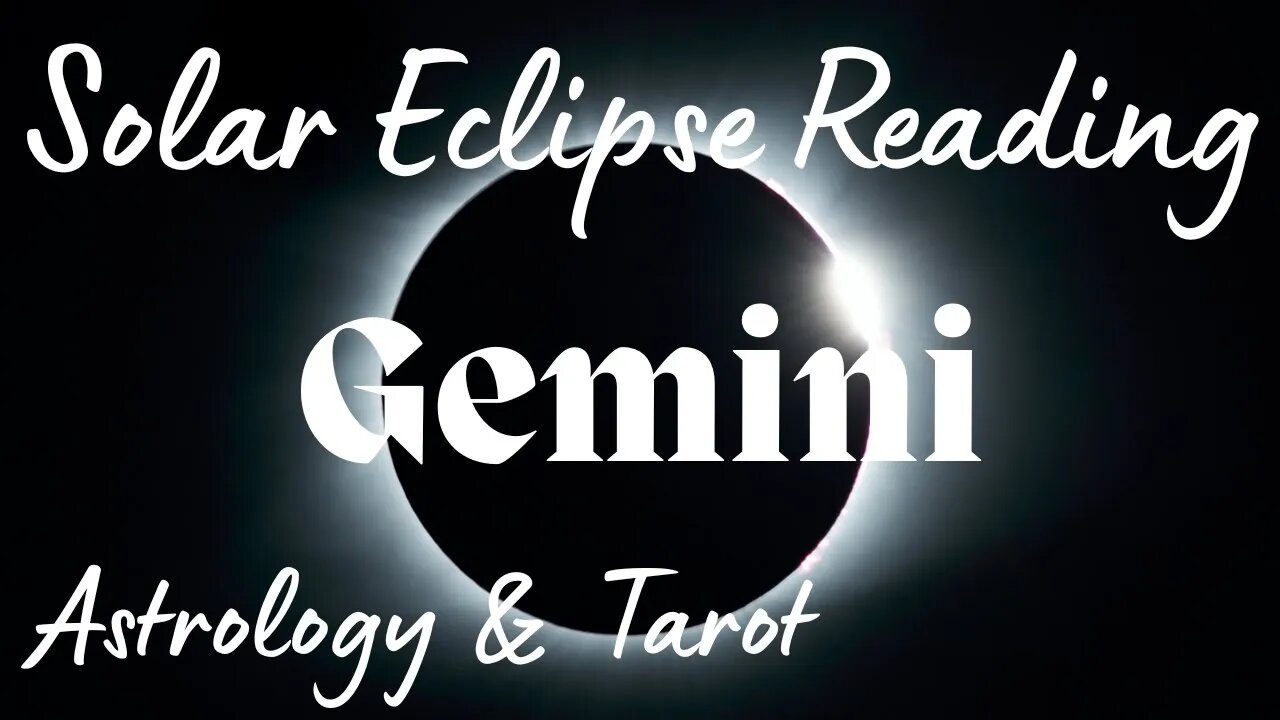 GEMINI Sun/Moon/Rising: OCTOBER SOLAR ECLIPSE Tarot and Astrology reading