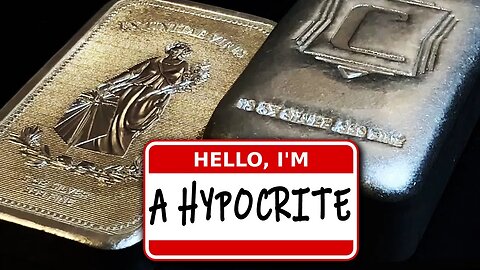 I'm A HYPOCRITE For Buying 15 Ounces Of Silver! Here's Why