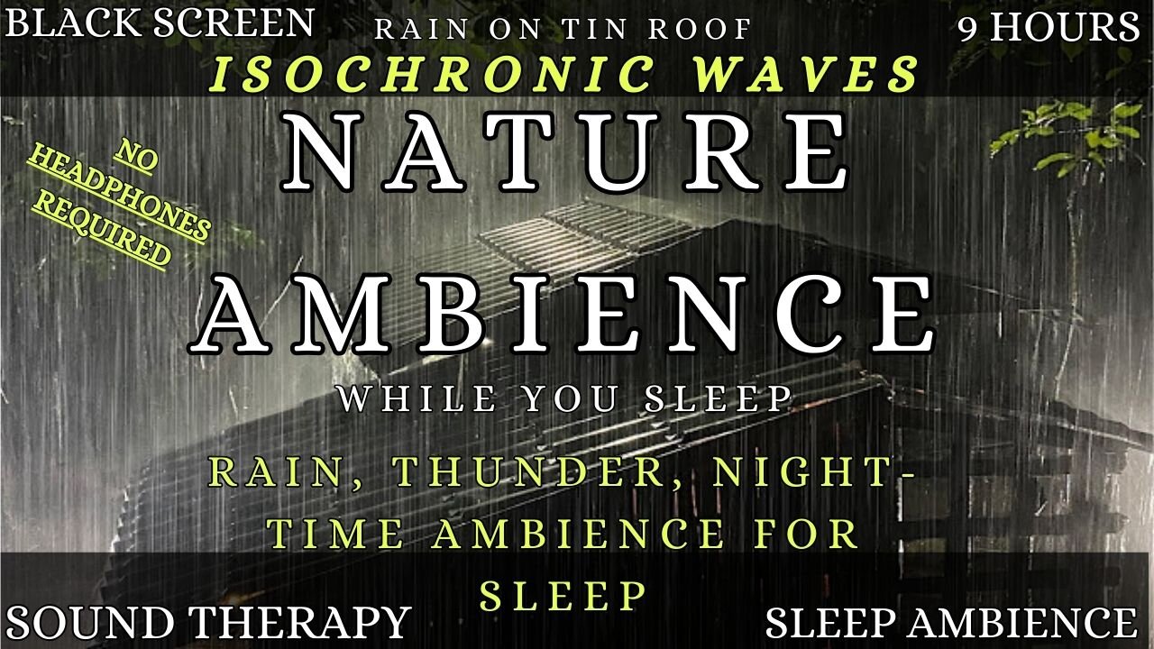 Rain on Tin Roof With 2.5 Hz Isochronic Tones | Nighttime Serenity | Sound Therapy | For Sleep