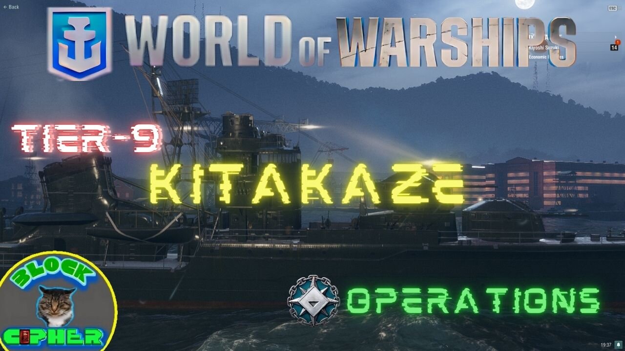 Operations//Tier-9 KITAKAZE//IJN Destroyer | World of Warships