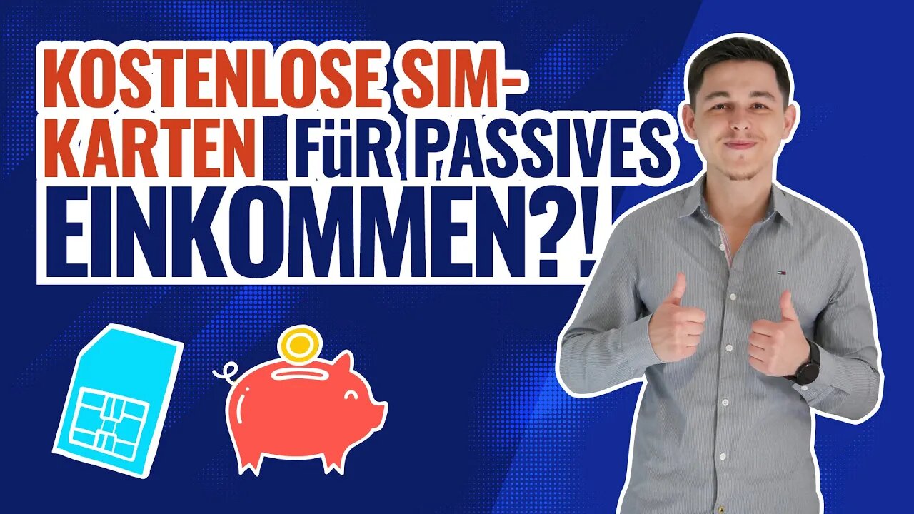 Kostenlose SIM Karten für Passives Einkommen