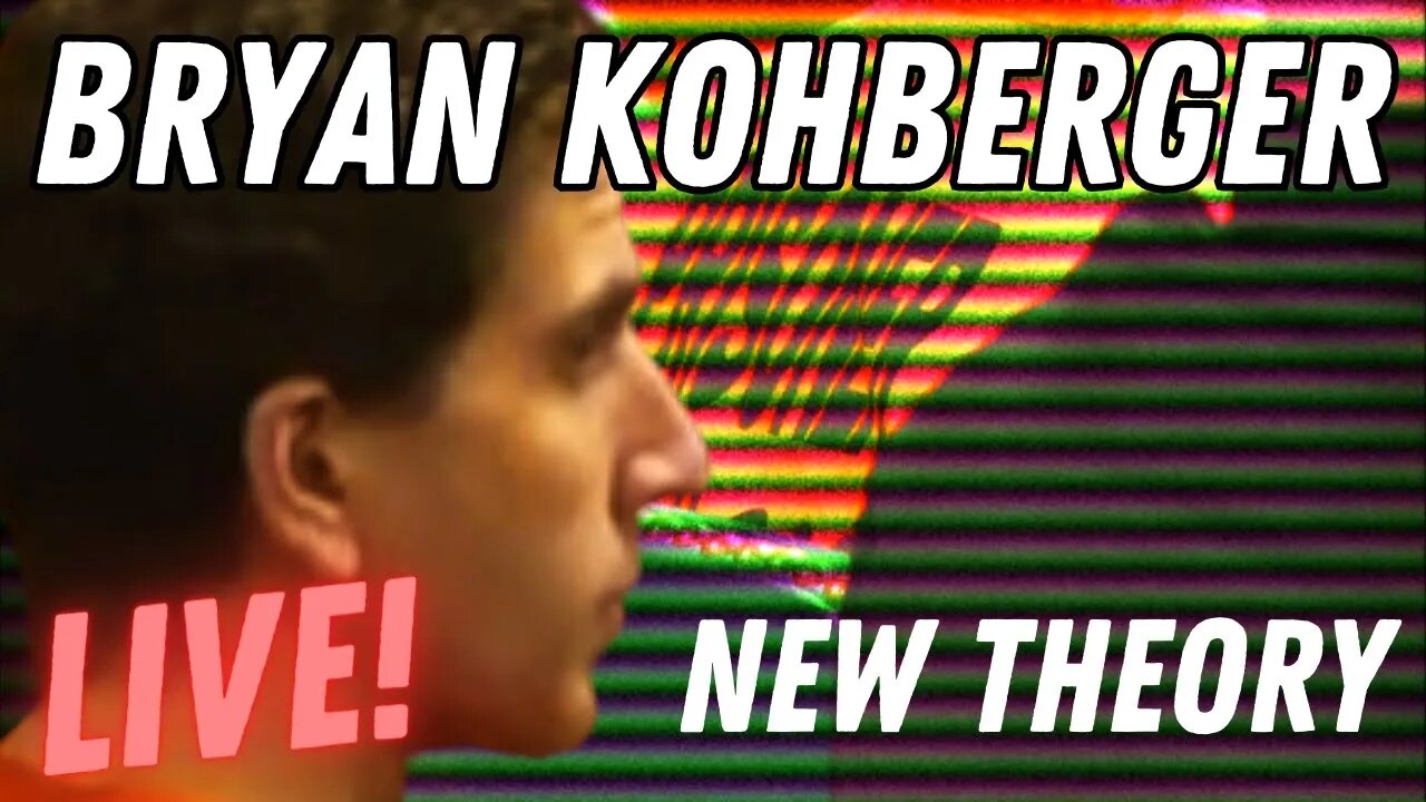 Bryan Kohberger New Theory and Discussion | Voyeurism to Murder