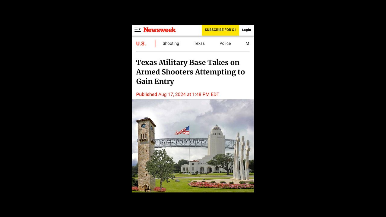 News Shorts: Texas Military Base versus Intruders