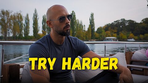 Andrew Tate's University - Try Harder - Motivational Speech