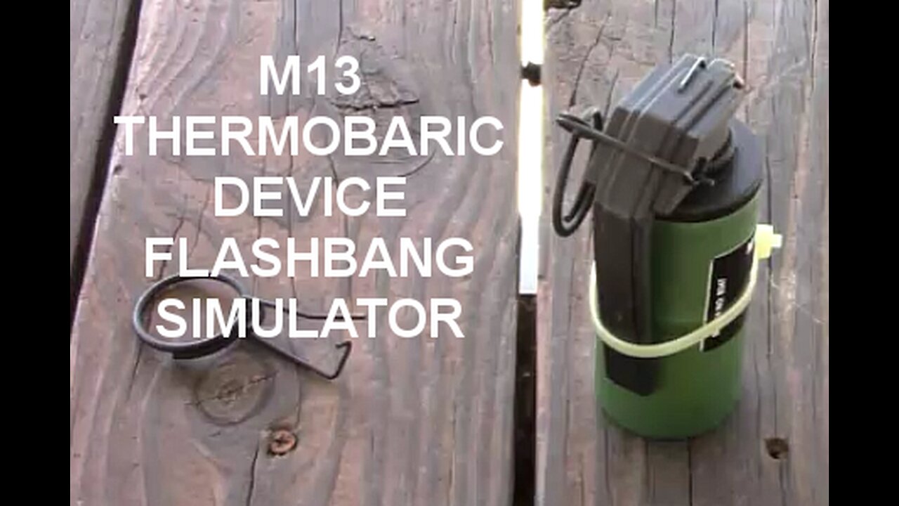 M13 Thermobaric Device