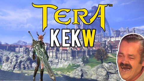 TERA Online KEKW